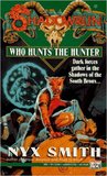 ShadowRun: Who Hunts the Hunter (Nyx Smith)